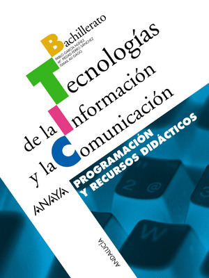 TECNOLOGÍAS DE LA INFORMACIÓN Y LA COMUNICACIÓN 2. PROGRAMACIÓN Y CD-ROM RECURSO