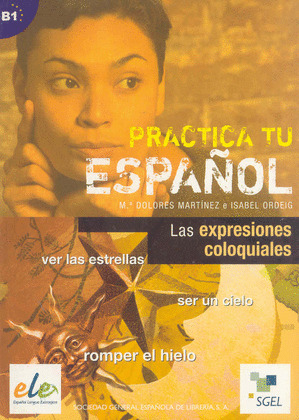 PRACTICA ESPAÑOL EXPRESIONES  COLOQUIALES