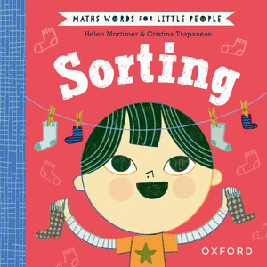 MATHS WORDS FOR LITTLE PEOPLE: SORTING