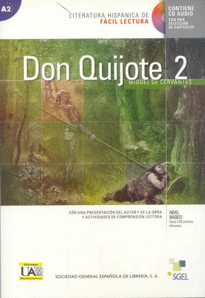 DON QUIJOTE 2, NIVEL BASICO A2 (LECTURA GRADUADA. CONTIENE CD AUDIO)