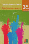 PROGRAMA ACCION TUTORIAL, 3º ESO. CUADERNO DEL ALUMNO