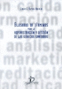 GLOSARIO DE TÉRMINOS PARA LA ADMINISTRACIÓN Y GEST
