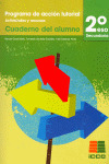 PROGRAMA DE ACCION TUTORIAL, ACTIVIDADES Y RECURSOS, 2 ESO. CUADERNO