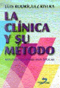 LA CLÍNICA Y SU MÉTODO. REFLEXIONES SOBRE DOS ÉPOC