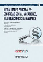 MODALIDADES PROCESALES SEGURIDAD SOCIAL VACACIONES MODIFICACIONES SUST