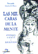 LAS MIL CARAS DE LA MENTE. ANIMALES, MÁGICAS Y RAC