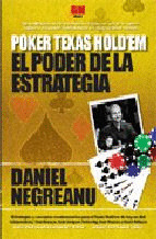POWER HOLD'EM STRATEGY = TEXAS HOLD'EM, EL PODER DE LA ESTRATEGIA