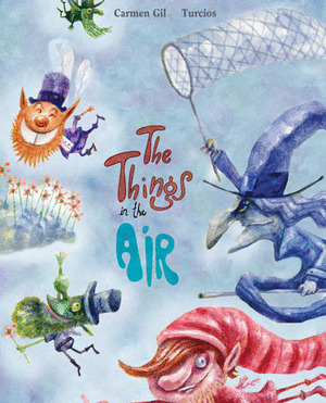 THINGS IN THE AIR, THE