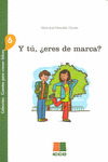 Y TU, ¿ERES DE MARCA?