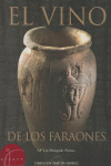 VINO DE LOS FARAONES, EL