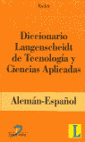 DICCIONARIO LANGENSCHEIDT DE TECNOLOGÍA Y CIENCIAS