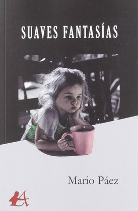SUAVES FANTASÍAS