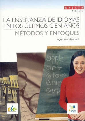 LA ENSEÑANZA DE IDIOMA EN ULTIMOS CIEN AÑOS