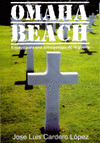 OMAHA BEACH. ENSAYO PARA UNA ANTROPOLOGÍA DE LA GUERRA