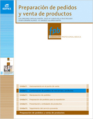 CONFORMACION DE PEDIDOS DE MERCANCIAS Y PRODUCTOS (PREPARACION DE PEDIDOS Y VENT