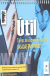 UTIL. TAREAS DE EXPRESIÓN ESCRITA BASADAS EN INTERNET