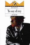 YO SOY EL REY