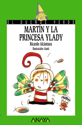 MARTIN Y LA PRINCESA YLADY/DUENDE VERDE Nº110