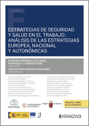 ESTRATEGIAS DE SEGURIDAD Y SALUD EN EL TRABAJO: ANÁLISIS DE LAS ESTRATEGIAS EURO