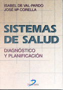 SISTEMAS DE SALUD: DIAGNÓSTICO Y PLANIFICACIÓN
