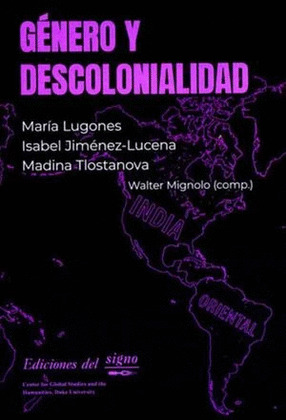 GÉNERO Y DECOLONIALIDAD