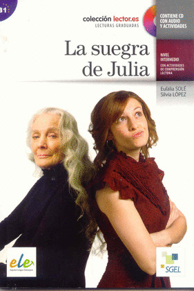 SUEGRA DE JULIA, LA (CONTIENE CD CON AUDIO Y ACTIVIDADES)