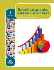 MATEMATICAS APLICADAS A LAS CIENCIAS SOCIALES I. 1º BACHILLERATO (LOMCE)