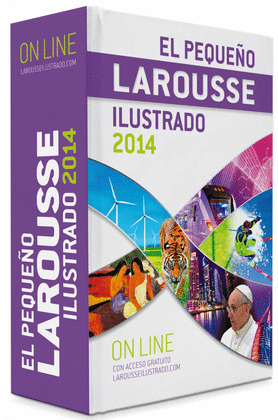 PEQUEÑO LAROUSSE ILUSTRADO 2014, EL