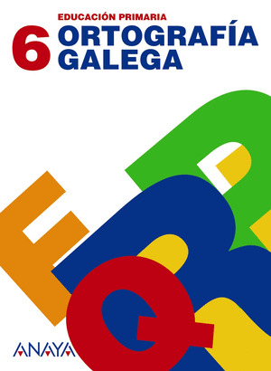 ORTOGRAFÍA GALEGA 6.