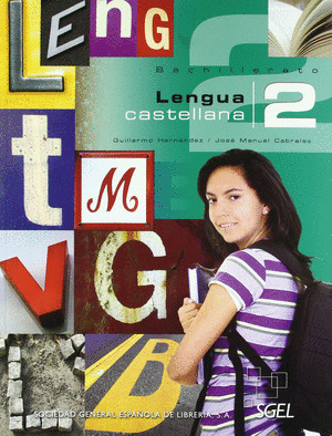 LENGUA CASTELLANA, 2º BACHILLERATO (2009)