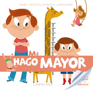 BABY ENCICLOPEDIA LAROUSSE: ME HAGO MAYOR