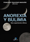 ANOREXIA Y BULIMIA. UNA EXPERIENCIA CLINICA