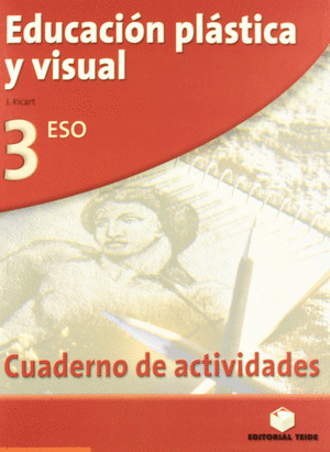 (07).CUADERNO PLASTICA 3O.ESO