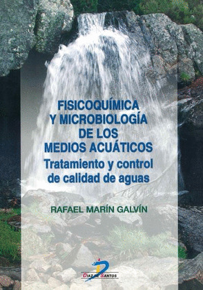 FISICOQUIMICA Y MICROBIOL.DE LOS MEDIOS ACUATIOCOS