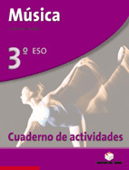 (07).CUADERNO MUSICA 3O.ESO.ACTIVIDADES
