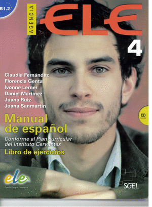 AGENCIA ELE 4. LIBRO DE EJERCICIOS + CD (B1.2)