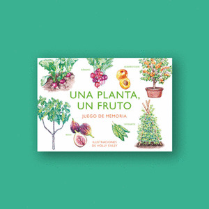 JUEGO DE MEMORIA: UNA PLANTA, UN FRUTO