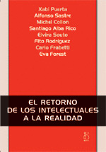 EL RETORNO DE LOS INTELECTUALES A LA REALIDAD