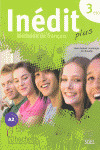 INEDIT PLUS 3. LIVRE DE L'ELEVE (METHODE DE FRANÇAIS. LIBRO DEL ALUMNO+CD)