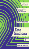 ESTO FUNCIONA. CURSO COMUNICATIVO DE ESPAÑOL PARA EXTRANJEROS