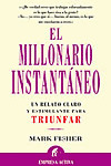 EL MILLONARIO INSTANTANEO