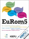 EUROM 5: PORTUGUES. ESPAÑOL. CATALÁ. ITALIANO. FRANÇAIS