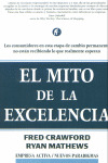 MITO DE LA EXCELENCIA, EL