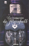 TENTACIÓN DE MARSHALL, LA