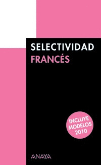SELECTIVIDAD FRANCES. PRUEBAS DE 2009