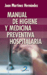 MANUAL DE HIGIENE Y MEDICINA PREVENTIVA HOSPITALA-