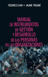MANUAL DE INSTRUMENTOS DE GESTION Y DESARROLLO DE LAS PERSONAS EN LASORGANIZACIONES