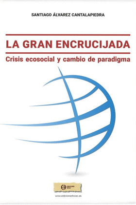 LA GRAN ENCRUCIJADA.