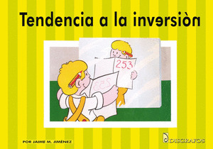 TENDENCIA A LA INVERSIÓN