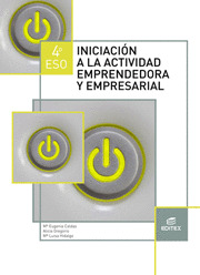 INICIACION A LA ACTIVIDAD EMPRENDEDORA Y EMPRESARIAL, 4º ESO